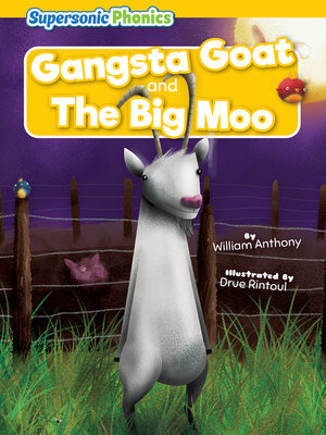 cover image of Gangsta Goat & the Big Moo